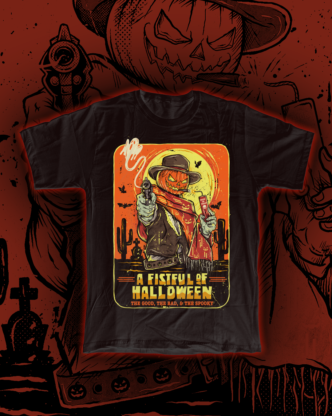 A Fistful of Halloween T-Shirt