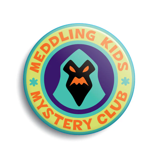 Meddling Kids Mystery Club Button