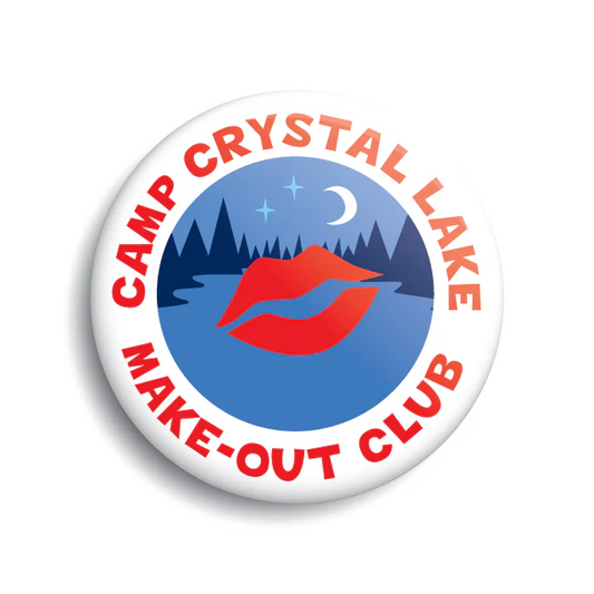 Camp Crystal Lake Make-Out Club Button